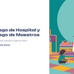 1 Juego de Hospital y Juego de Maestros